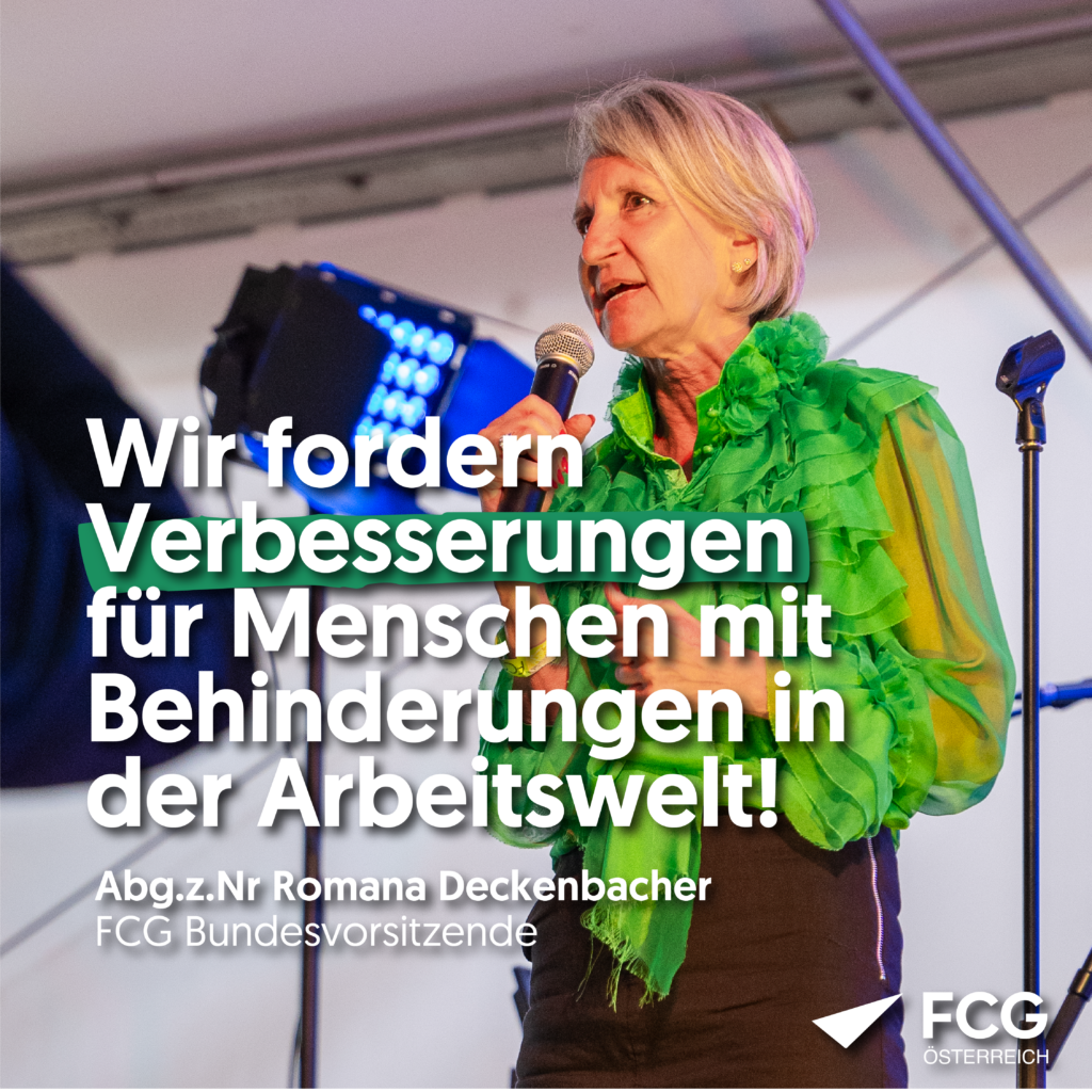 FCG-Bundesvorsitzende Romana Deckenbacher fordert mehr Chancengleichheit und Inklusion am Arbeitsmarkt für Menschen mit Behinderungen
